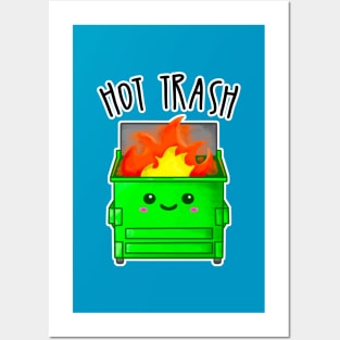 Kawaii Dumpster Fire. Hot Trash Posters and Art